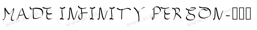 MADE INFINITY PERSON字体转换